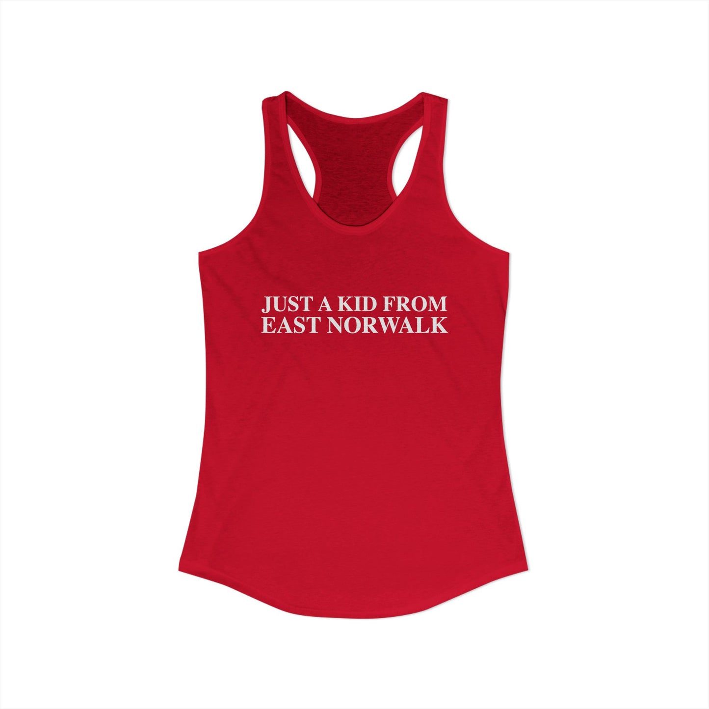 Just a kid from East Norwalk Women's Ideal Racerback Tank Top