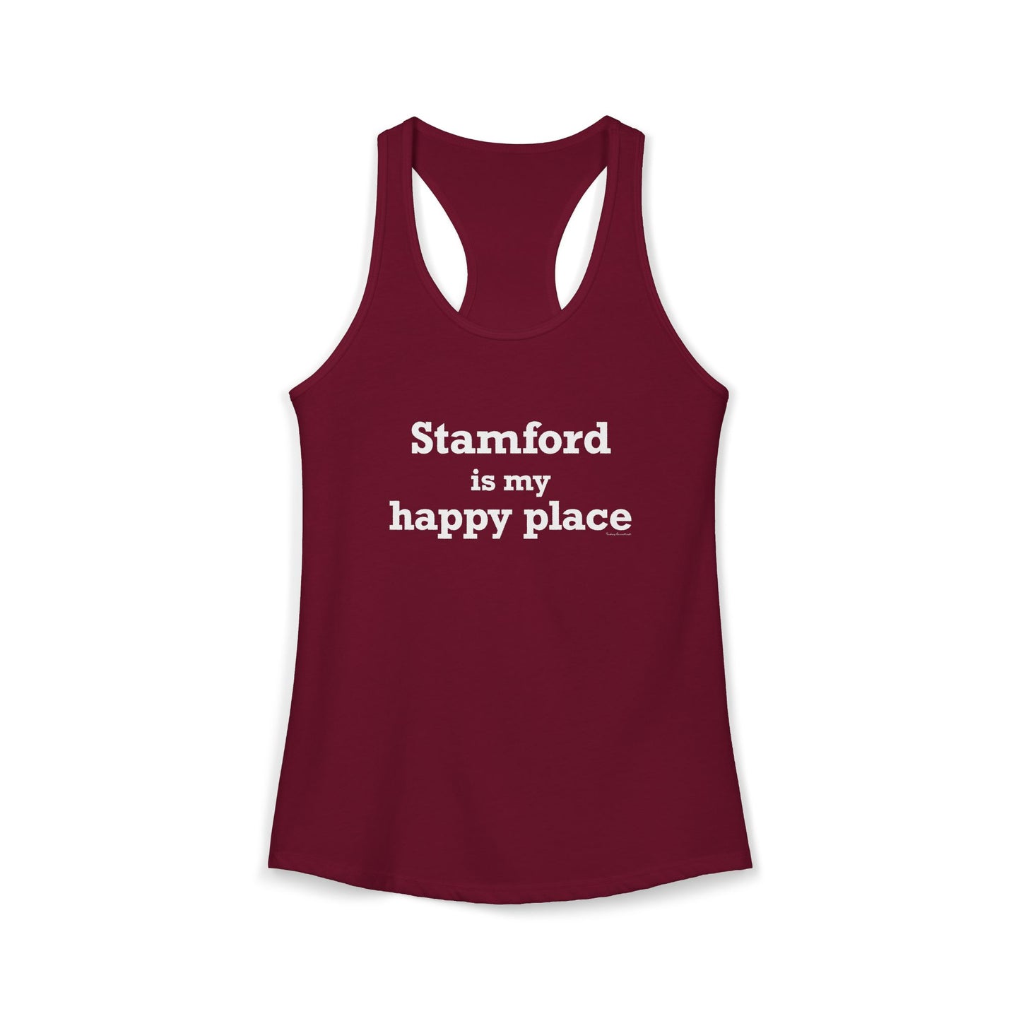 Stamford Is My Happy Place Women's Ideal Racerback Tank Top