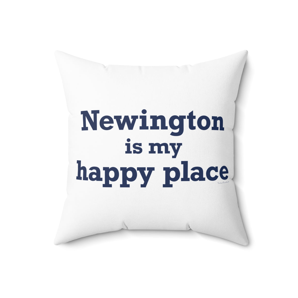 Newington is My Happy Place Polyester Square Pillow
