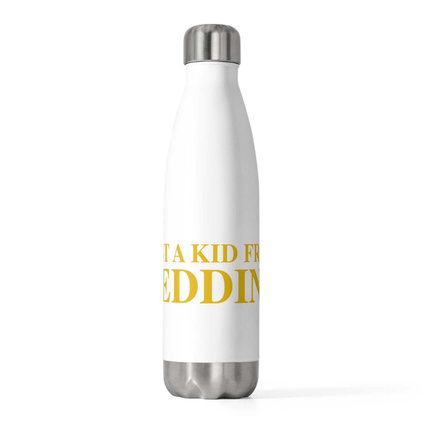 Just a kid from Redding 20oz Insulated Bottle