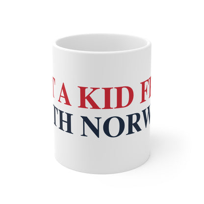 Just a kid from South Norwalk Mug 11oz