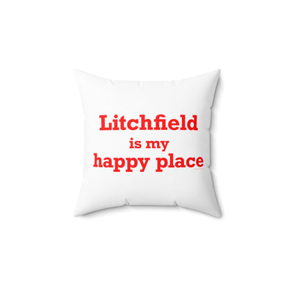 Litchfield Is My Happy Place Polyester Square Pillow