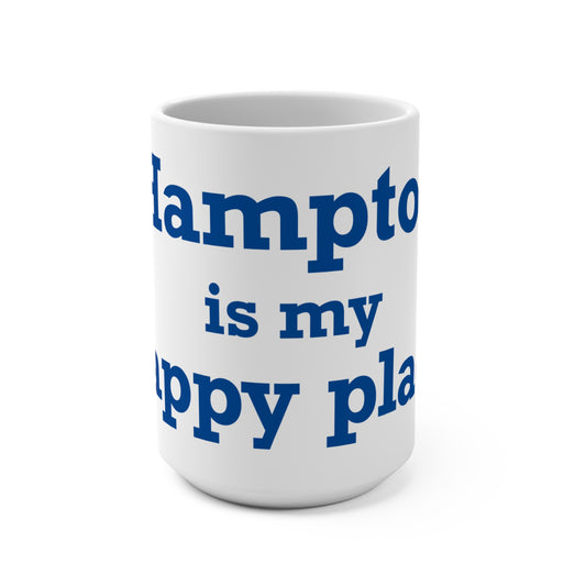 Hampton is My Happy Place Mug 15oz