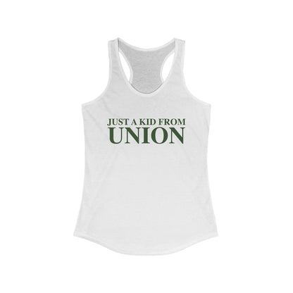 Just a kid from Union Women's Ideal Racerback Tank Top