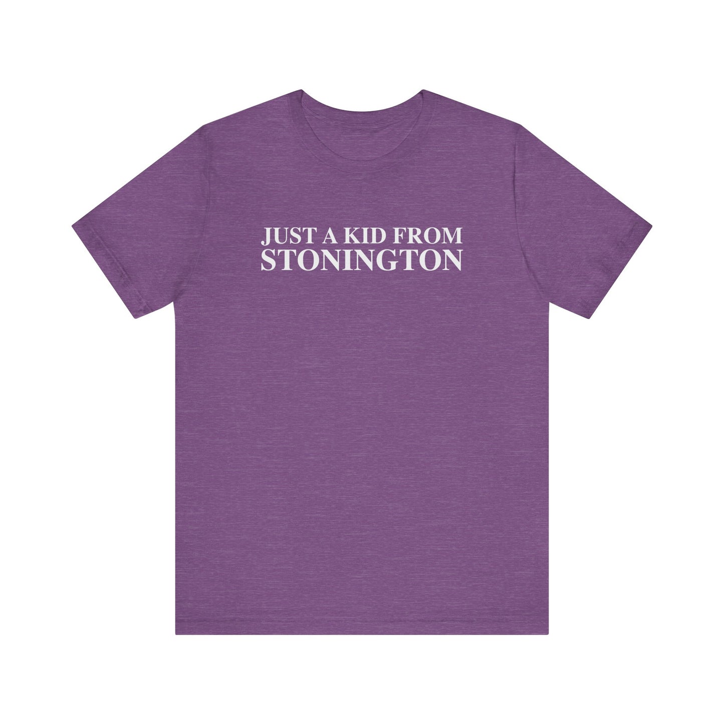 Just a kid from Voluntown Unisex Jersey Short Sleeve T-Shirt