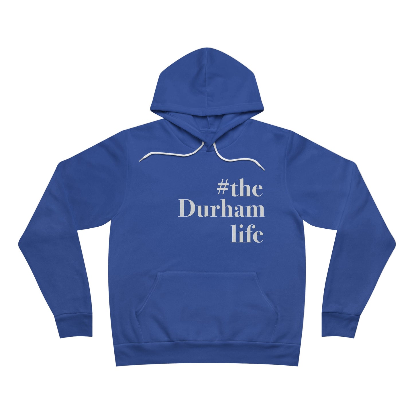 #thedurhamlife Unisex Sponge Fleece Pullover Hoodie