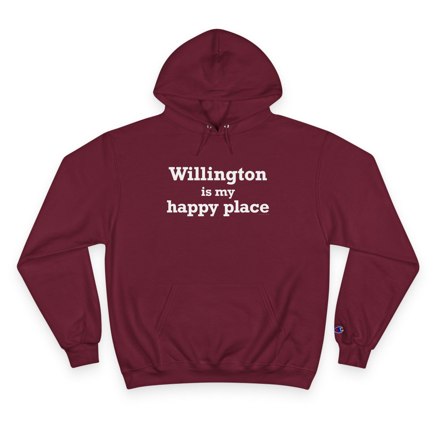 Willington is My Happy Place Champion Hoodie