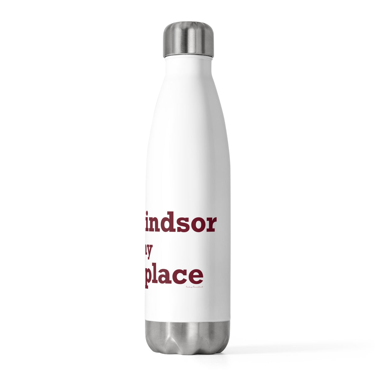 South Windsor is My Happy Place 20 oz Insulated Bottle