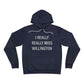 I Really Really Miss Willington Unisex Sponge Fleece Pullover Hoodie