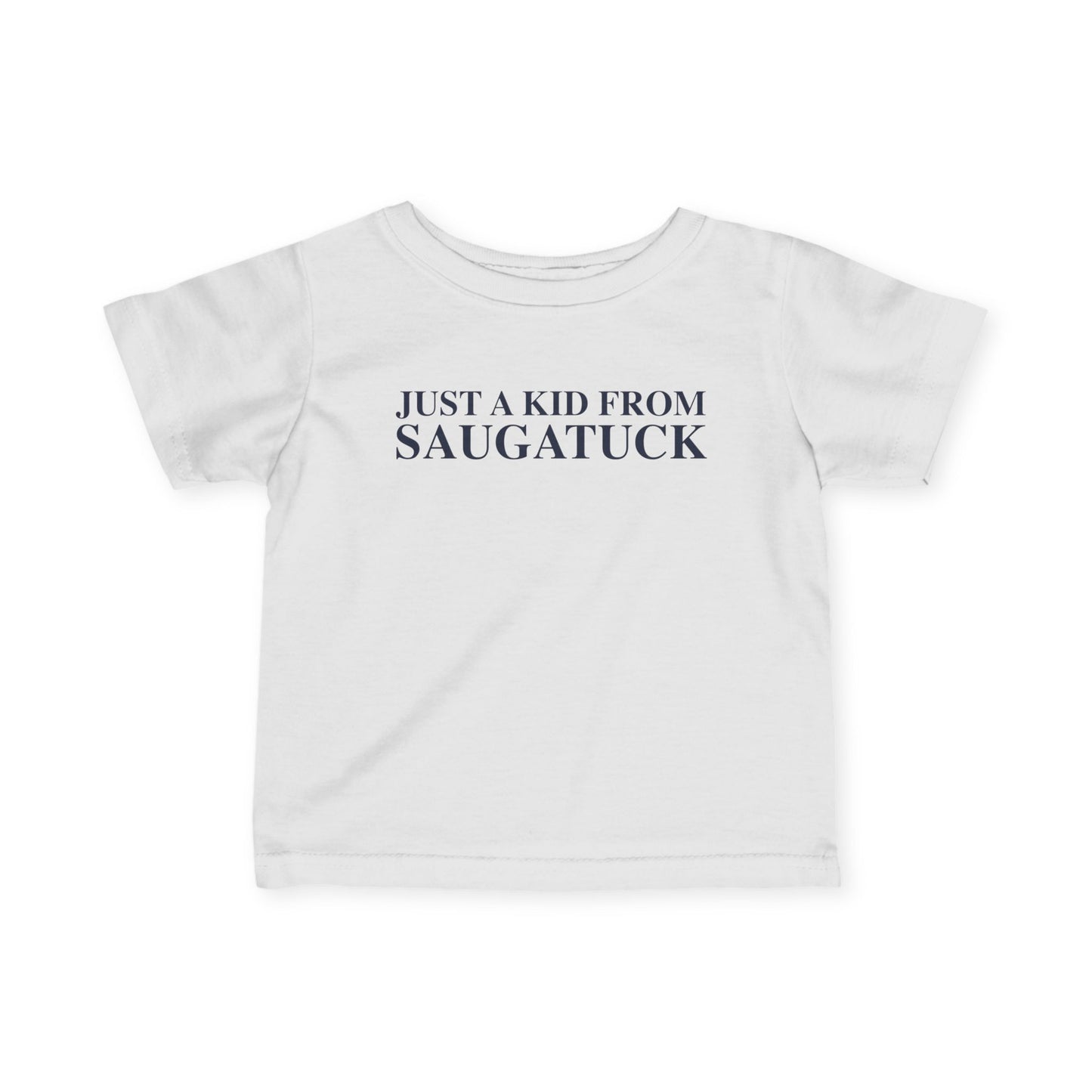 Just a kid from Saugatuck Infant Fine Jersey T-Shirt