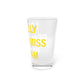 I Really Really Miss Haddam Pint Glass, 16oz