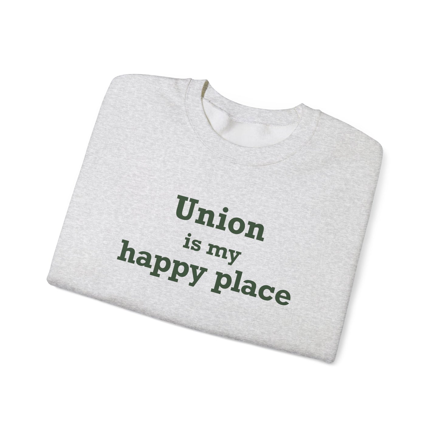 Union is My Happy Place Unisex Heavy Blend™ Crewneck Sweatshirt