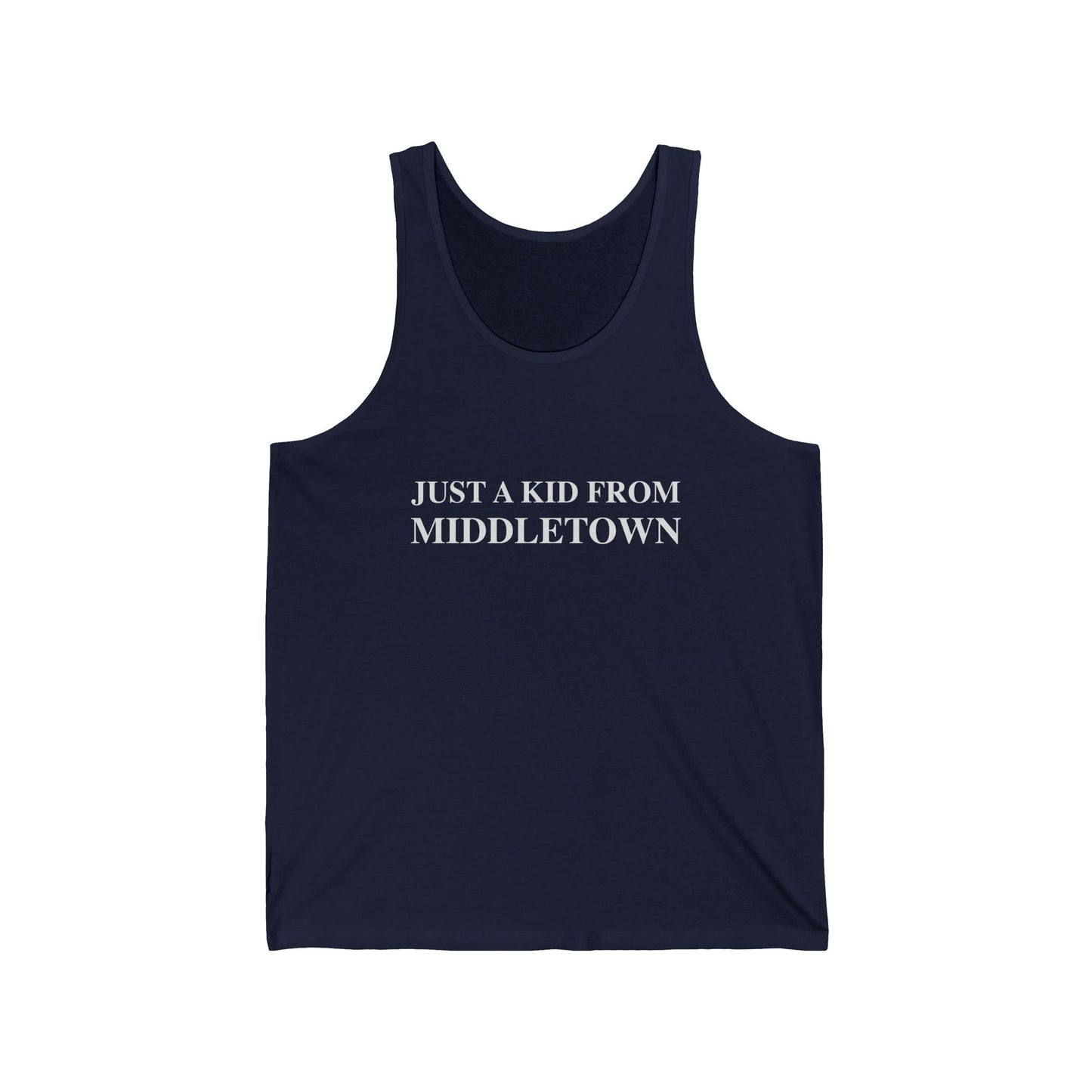 Just a kid from Middletown Unisex Jersey Tank