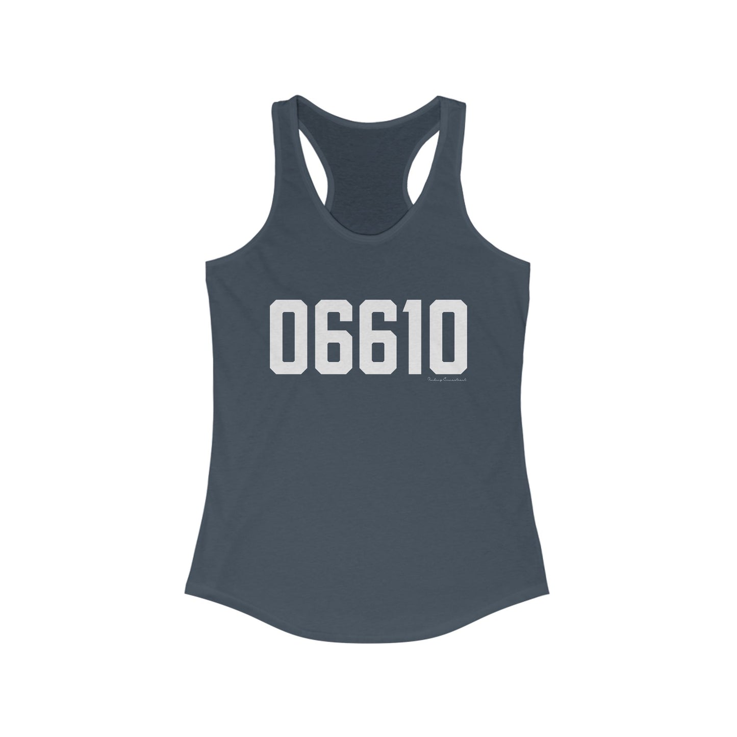 06610  Bridgeport CT Zip Code Women's Ideal Racerback Tank Top