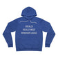 I Really Really Miss Windsor Locks Sponge Fleece Pullover Hoodie
