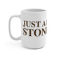 Just a kid from Stonington Mug 15oz