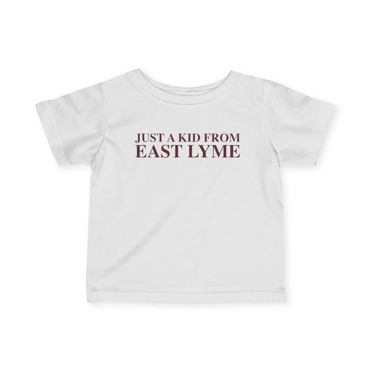 Just a kid from East Lyme Infant Fine Jersey T-Shirt