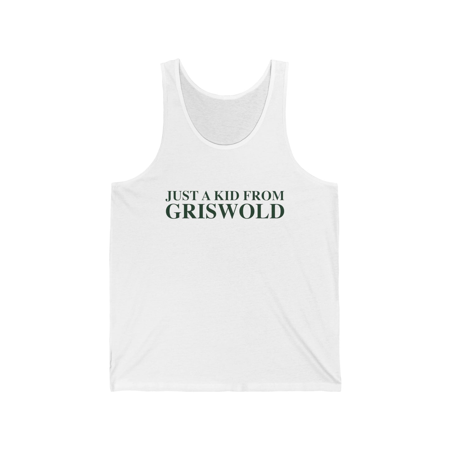 Just a kid from Griswold Unisex Jersey Tank Top