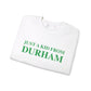 Just a kid from Durham Unisex Heavy Blend™ Crewneck Sweatshirt