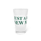 Just a kid from New Milford Pint Glass, 16oz