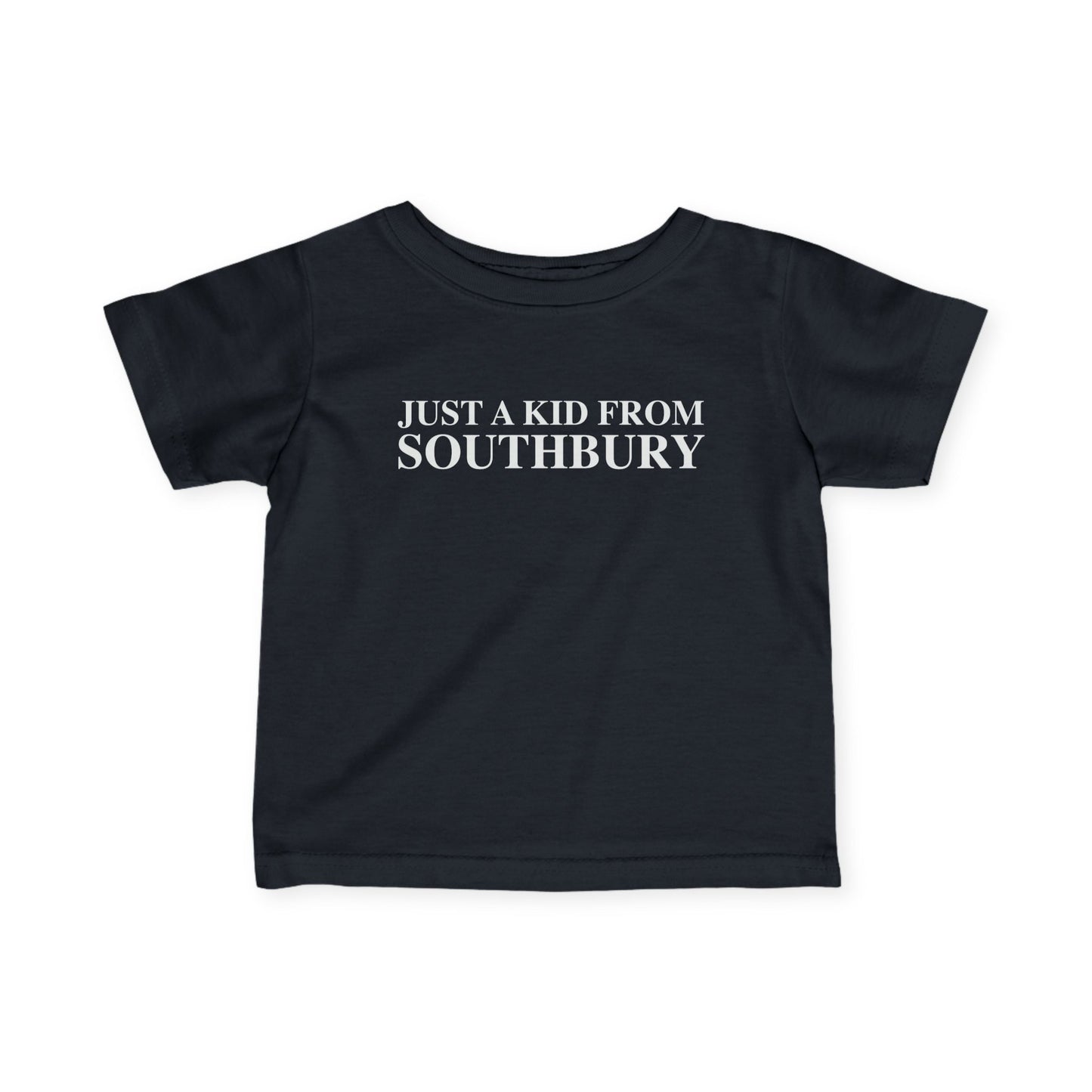 Just a kid from Southbury Infant Fine Jersey T-Shirt