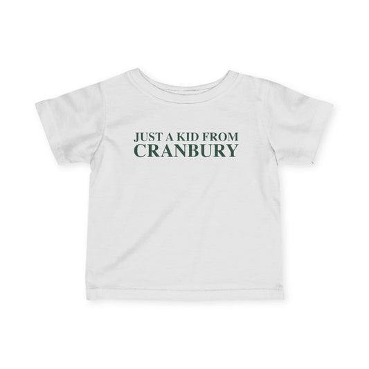 Just a kid from Cranbury Infant Fine Jersey T-Shirt