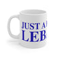 Just a kid from Lebanon Mug 11oz