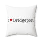 I Heart Bridgeport. Spun Polyester Square Pillow