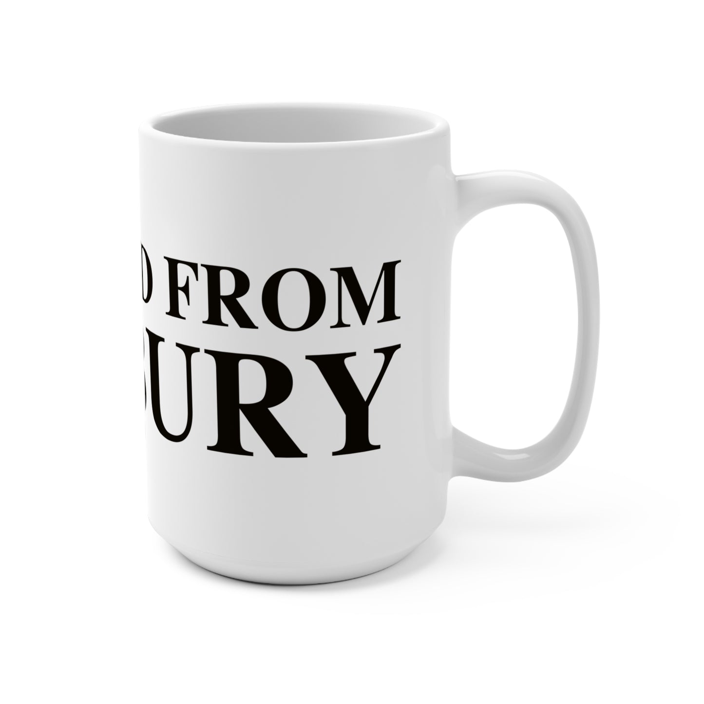 Just a kid from Roxbury Mug 15oz