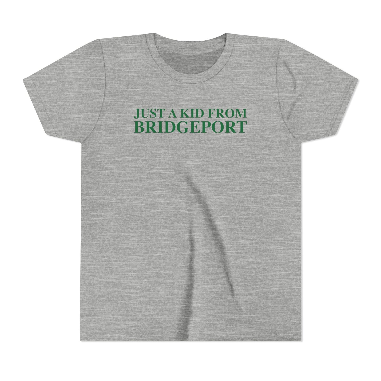 Just a kid from Bridgeport Youth Short Sleeve T-Shirt