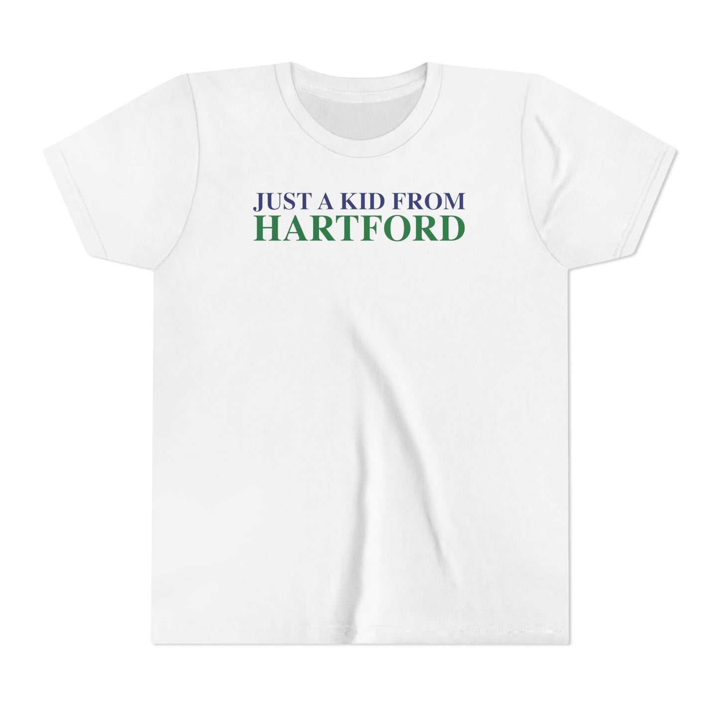 Just a kid from Hartford Youth Short Sleeve T-Shirt