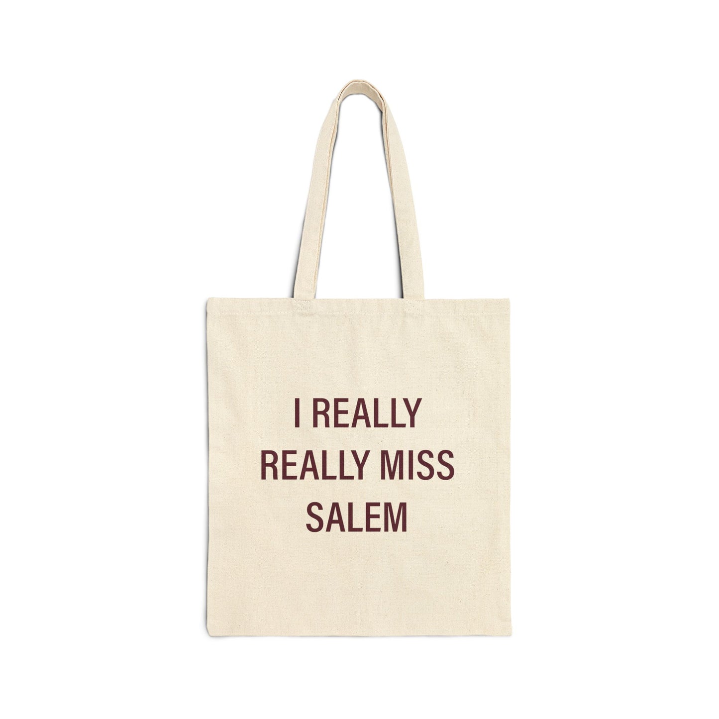 I Really Really Miss Salem Cotton Canvas Tote Bag