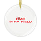 Love Stratfield Glass Ornaments