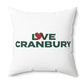 Love Cranbury Spun Polyester Square Pillow
