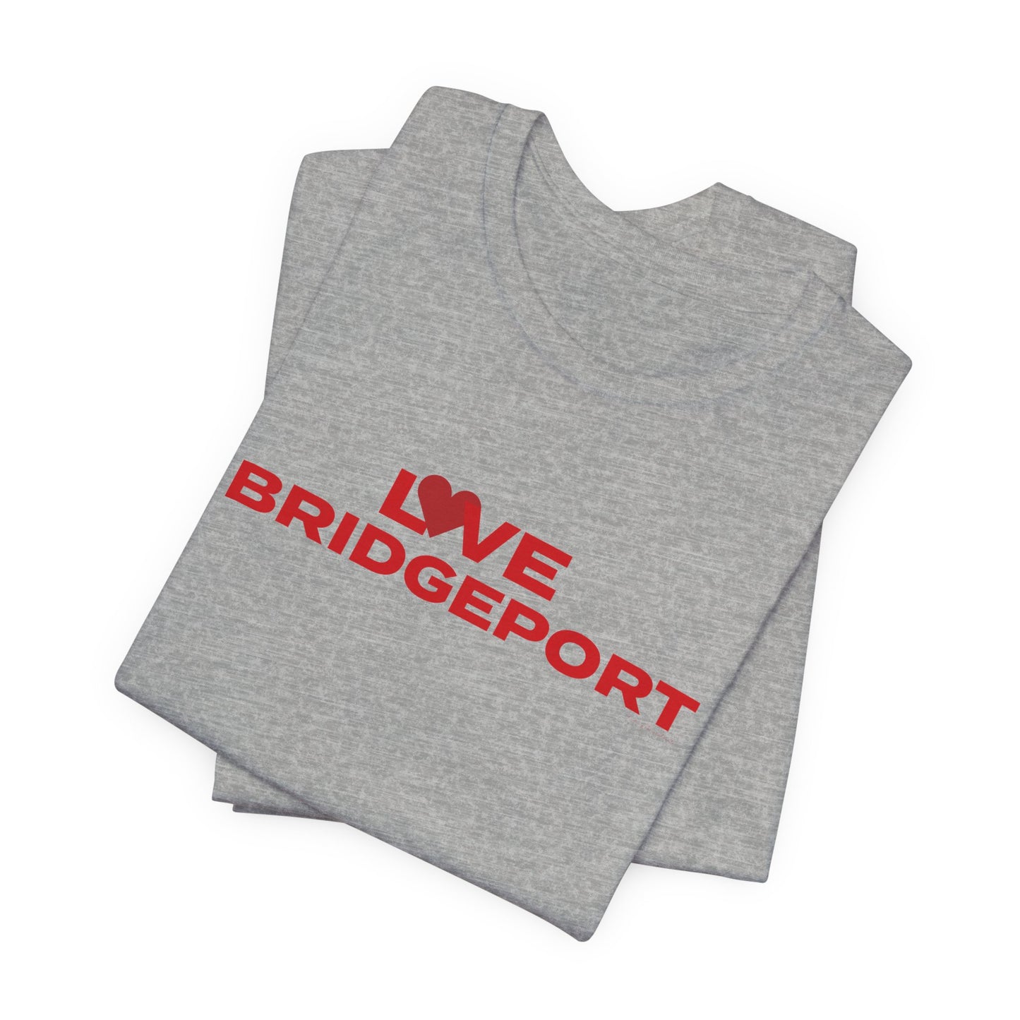 Love Bridgeport Unisex Jersey Short Sleeve T-Shirt