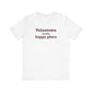 Voluntown is My Happy Place Unisex Jersey Short Sleeve T-Shirt