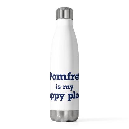 Pomfret is My Happy Place 20oz Insulated Bottle