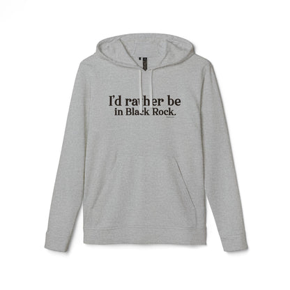 I'd rather be in Black Rock. adidas® Unisex Fleece Hoodie