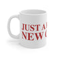 Just a kid from New Canaan Mug 11oz