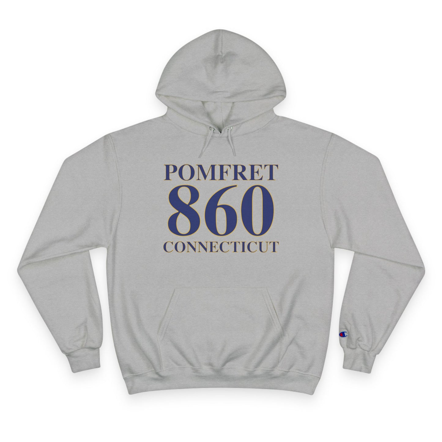 Pomfret 860 Connecticut Champion Hoodie