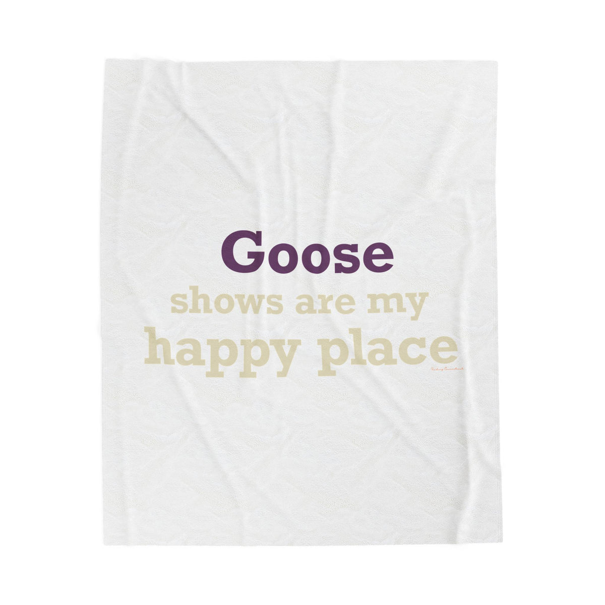 Goose Shows Are My Happy Place  - Cream  & Purple Velveteen Plush Blanket