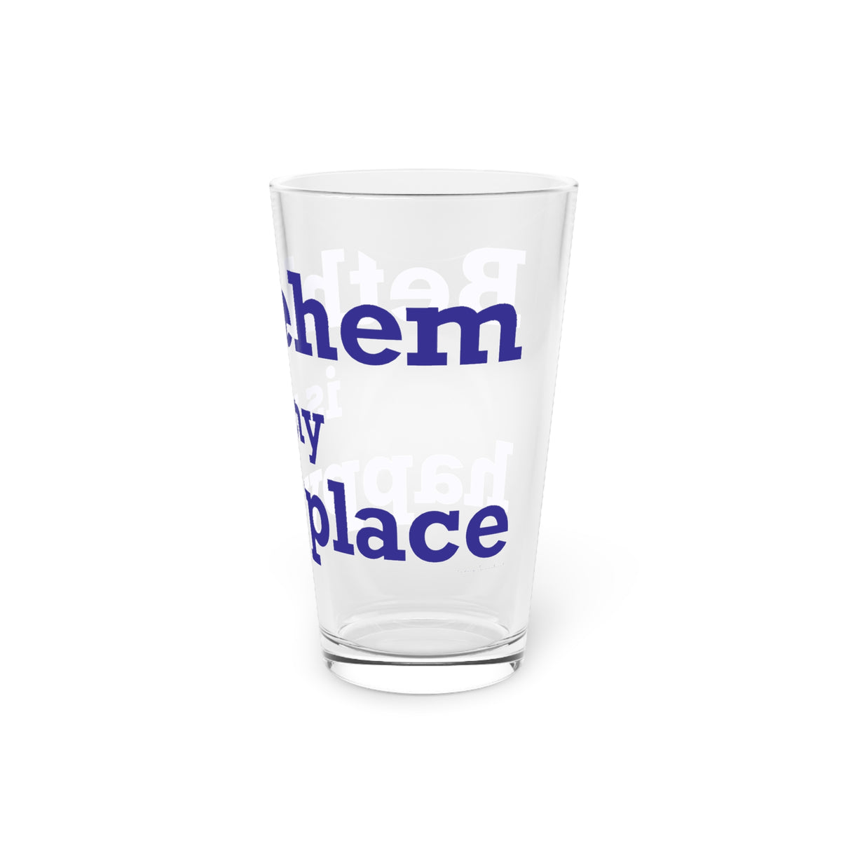 Bethlehem is My Happy Place Pint Glass, 16oz