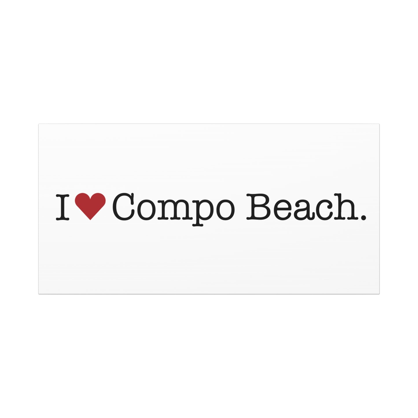 I Heart Compo Beach. Matte Canvas, Stretched, 1.25"
