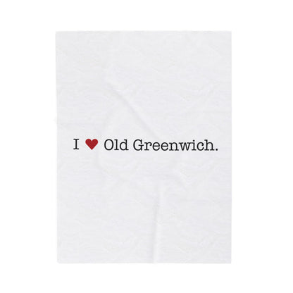 I Heart Old Greenwich. Velveteen Plush Blanket