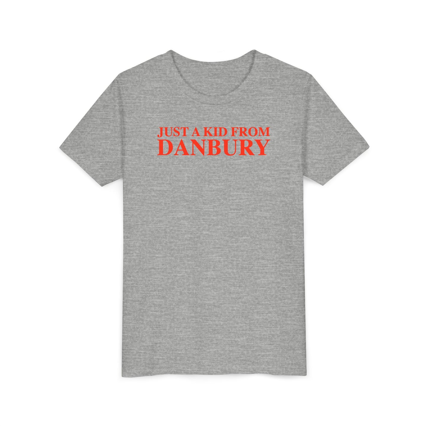 Just a kid from Danbury Youth Short Sleeve T-Shirt