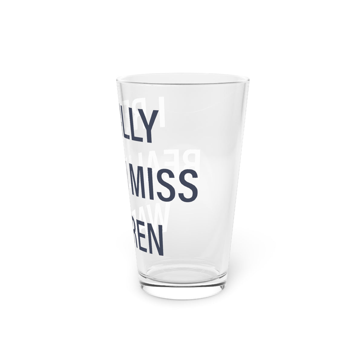 I Really Really Miss Warren Pint Glass, 16oz