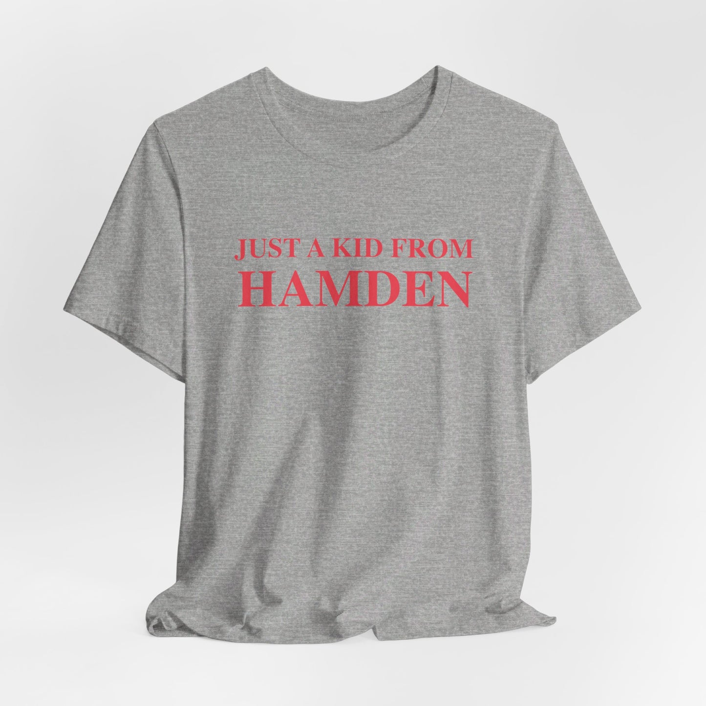 Just a kid from Hamden Unisex Jersey Short Sleeve Tee