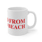 Just a kid from Fairfield Beach Mug 11oz