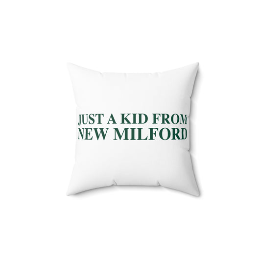 Just a kid from New Milford Polyester Square Pillow