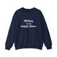 Wilton is my Happy Place Unisex Heavy Blend™ Crewneck Sweatshirt
